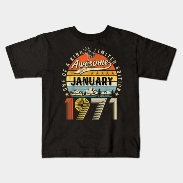 Awesome Since January 1971 Vintage 52nd Birthday Kids T-Shirt by PlumleelaurineArt